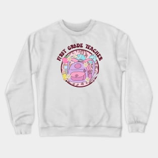 First grade Teacher Crewneck Sweatshirt